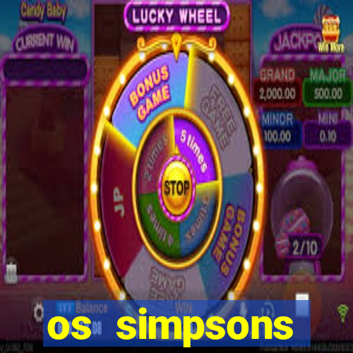 os simpsons assistir online dublado